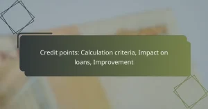 featured-image-credit-points-calculation-criteria-impact-on-loans-improvement