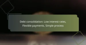 featured-image-debt-consolidation-low-interest-rates-fleible-payments-simple-process
