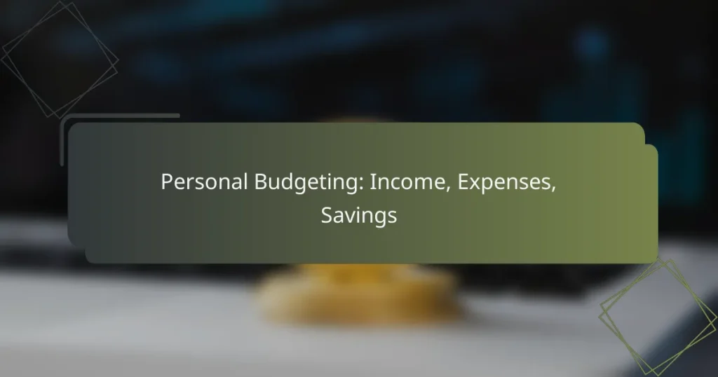 featured-image-personal-budgeting-income-epenses-savings